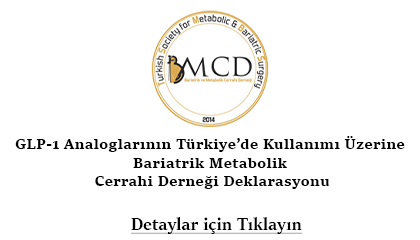 GLP-1 Analoglarının Türkiye’de Kullanımı Üzerine Bariatrik Metabolik Cerrahi Derneği Deklarasyonu